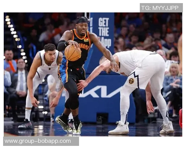 博雷戈盛赞费尔斯未来潜力认为雷霆防守难以阻挡他的成长